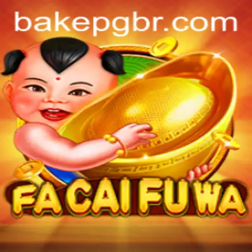 Discovering FaCaiFuWa: The Thrilling World of BAKE PG Gaming
